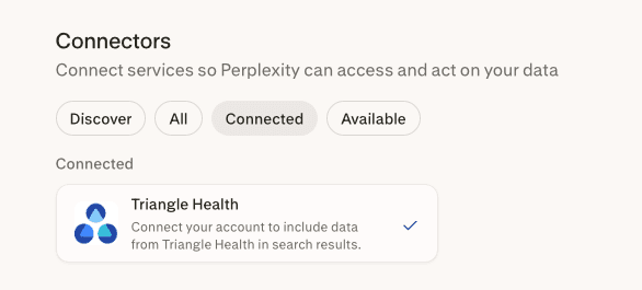 Perplexity Connectors Connected tab showing Triangle Health with a connected status checkmark
